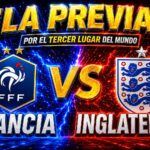 ¡POR EL TERCER PUESTO! Inglaterra y Francia buscan cerrar con broche de oro